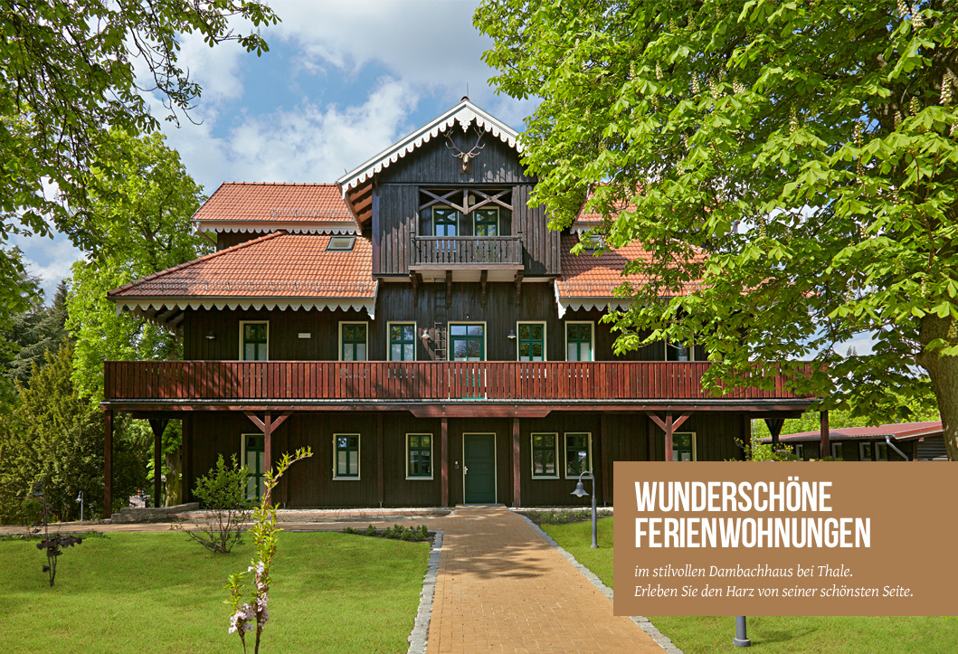 Dambachhaus Thale &ndash; Aussenansicht